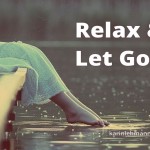 Is Pushing Hard Getting You Nowhere? Relax & Let Go.