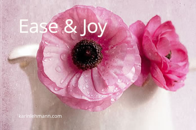 Doing What Works: How to Add More Ease & Joy to Your Life.